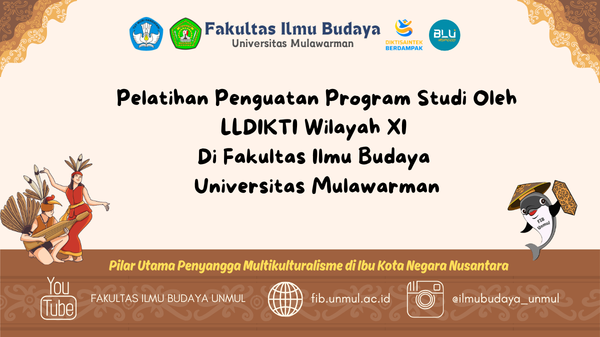 Pelatihan Penguatan Program Studi Oleh LLDIKTI Wilayah XI Fakultas Ilmu Budaya